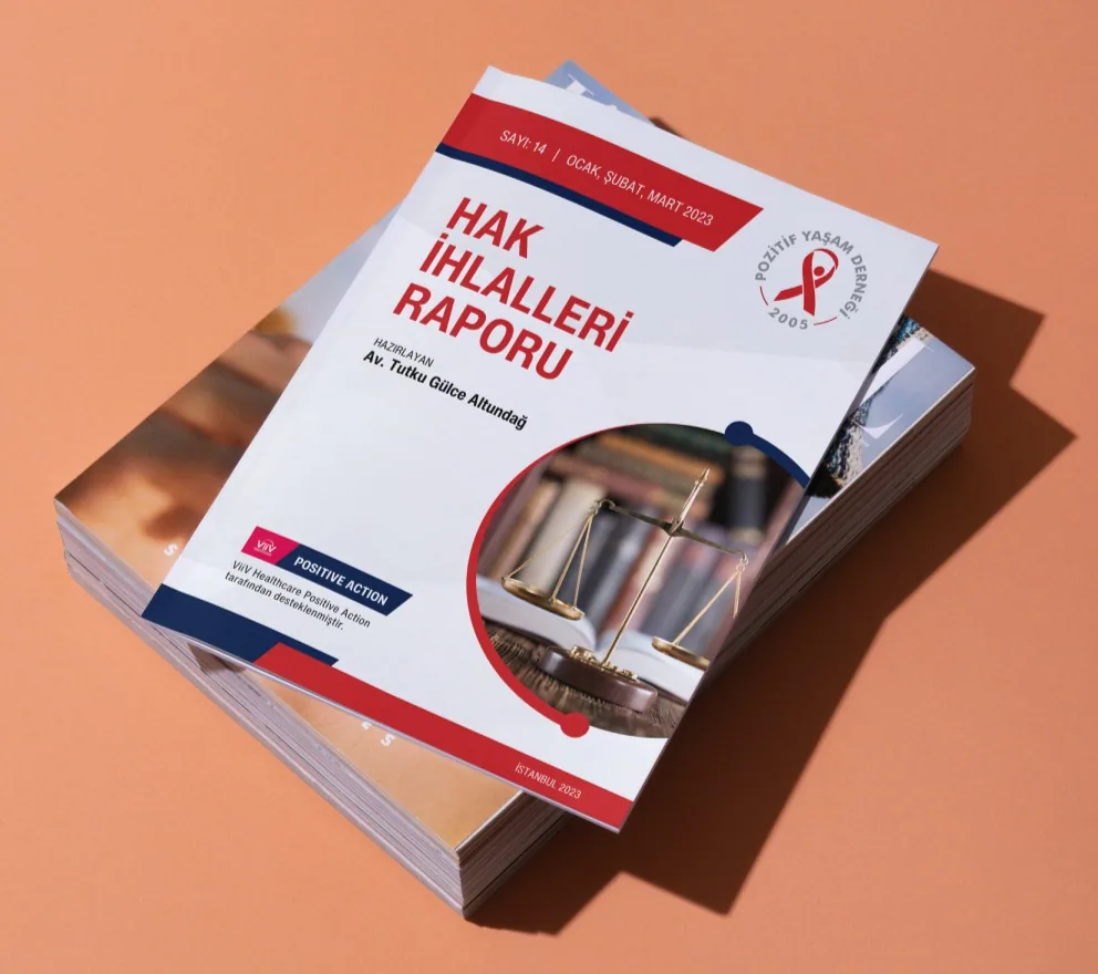POZİTİF YAŞAM DERNEĞİ · Rapor Tasarımı